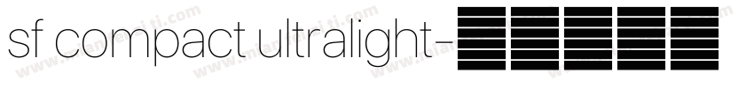 sf compact ultralight字体转换